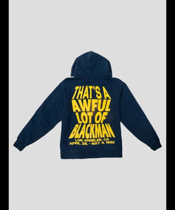 That’s A Awful Lot Of Blackman Hoodie